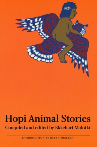 Hopi animal stories - hopi,