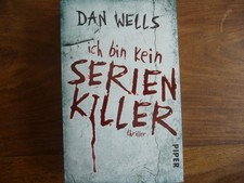 Ich bin kein Serienkiller von Dan Wells