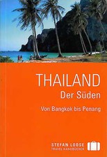 THAILAND DER SÜDEN