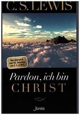 C. S. Lewis Pardon, ich bin
