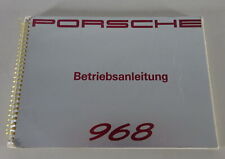 Betriebsanleitung / Handbuch Porsche 968 Coupé / Cabrio Modelljahr 1992 original