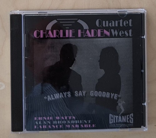 Always say goodbye charlie - -,