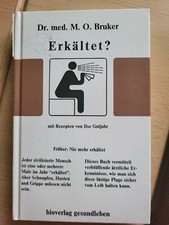 Dr. med. M.O. Bruker Erkältet