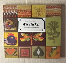 WIR STRICKEN - Handarbeitsbuch für Kinder - Verlag für die Frau -1. Auflage 1987