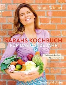 Sarahs kochbuch für das - sarahs,