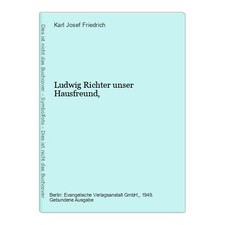 Ludwig Richter unser Hausfreund, Josef Friedrich, Karl: