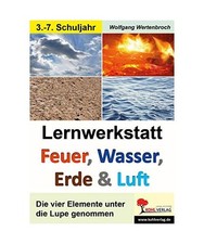 Lernwerkstatt - Feuer, Wasser