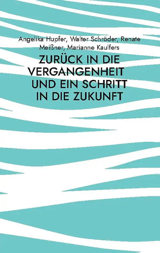 Zurück die vergangenheit - zurück, in