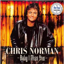 Chris Norman  -  BABY I MISS