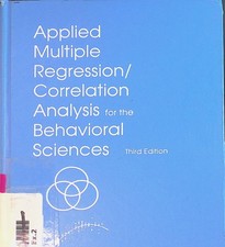 Applied Multiple Regression/Correlation Analysis for the Behavioral Sciences Coh