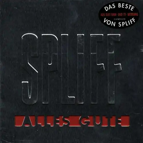 Spliff alles gute - gute, of)