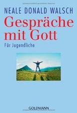 Gespräche mit Gott. Für Jugendliche von Walsch, Neal... | Buch | akzeptabler Zustand