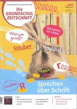 Die Grundschulzeitschrift, 347/2024: Sprechen über Schrift  +wie neu