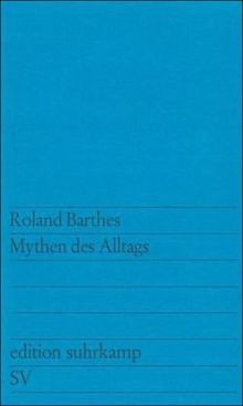 Mythen des alltags - des,