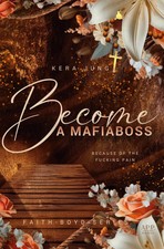 Become: A Mafiaboss Kera Jung