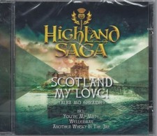 Highland Saga - Scotland My Love - CD - Neu / OVP