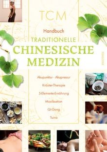 Tcm handbuch traditionelle - tcm,