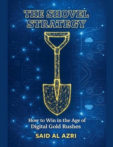 The shovel strategy how - the, strategy: