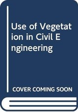 The Use of Vegetation in Civil