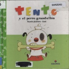 Tento and the Dog Grandullon -