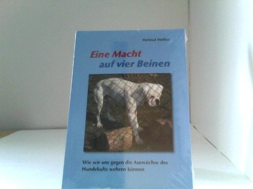 Eine macht auf vier beinen - eine,