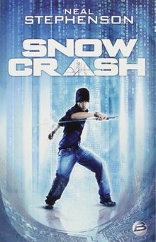 Snow crash von - crash, stephenson