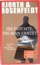 Die Früchte, die man erntet