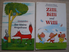 Der kleine Angsthase + Zilli, Billi und Willi / Elizabeth Shaw