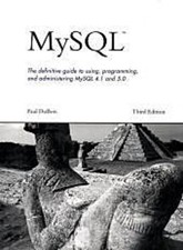 MySQL: The Definitive Guide to Using, Programming, and Administering MySQL  ...