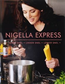 Nigella express druk snel - nigella,