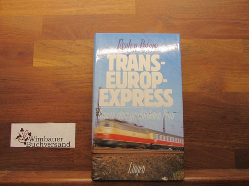Trans europ express - trans-europ-express, peters