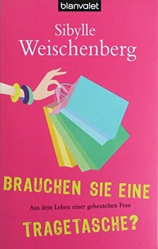 Brauchen sie eine - sie,