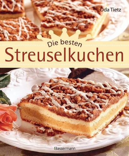 Die besten streuselkuchen - die,