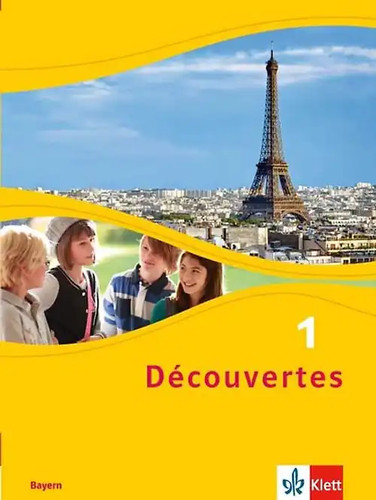 Découvertes ausgabe bayern - 1.,