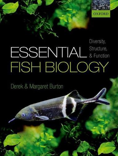 Essential fish biology - fish,