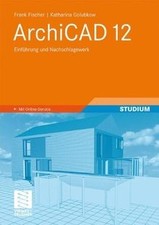 ArchiCAD 12: Einführung und Nachschlagewerk von not... | Buch | Zustand sehr gut