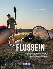 Querflussein: Mit Paddelboot