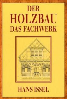 Der holzbau fachwerkbau von - fachwerkbau,
