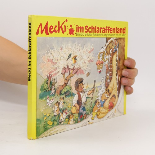 Mecki schlaraffenland - mecki, | 