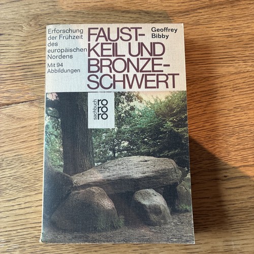 Geoffrey bibby faustkeil und - bibby:,