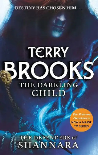 The darkling child - the,