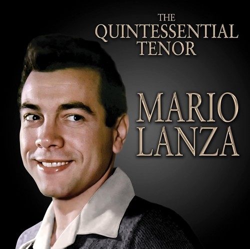 Mario lanza the quintessential - mario,