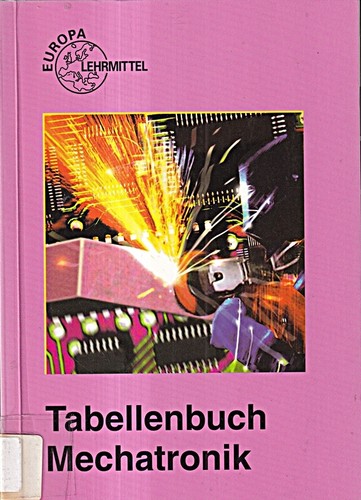 Tabellenbuch mechatronik - tabellenbuch,