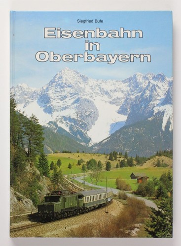 Eisenbahn oberbayern band - in, oberbayern.