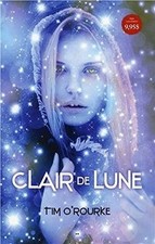 Clair de Lune - La trilogie lunaire T1 von Tim ORo... | Buch | Zustand sehr gut