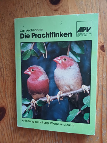 Die prachtfinken von carl - ,