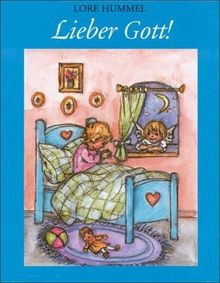 Lieber gott von lore - gott!, hummel