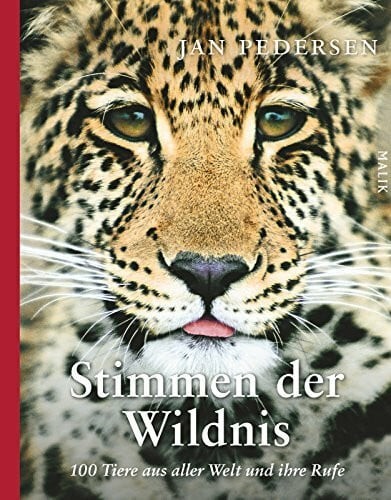 Stimmen der wildnis 100 - der, tiere