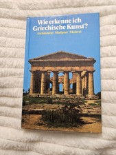 Wie erkenne ich Griechische Kunst? Buch Conti, Flavio