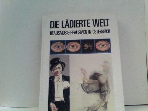 Die lädierte welt realismus - -,
